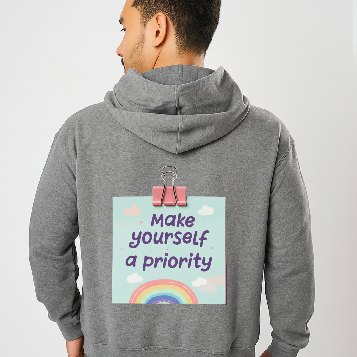 Make Yourself a Priority Hoodie